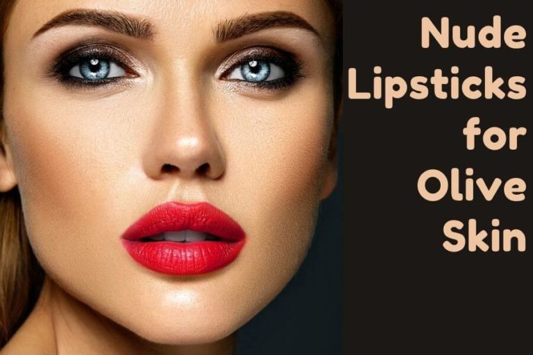 Nude Lipsticks for Olive Skin