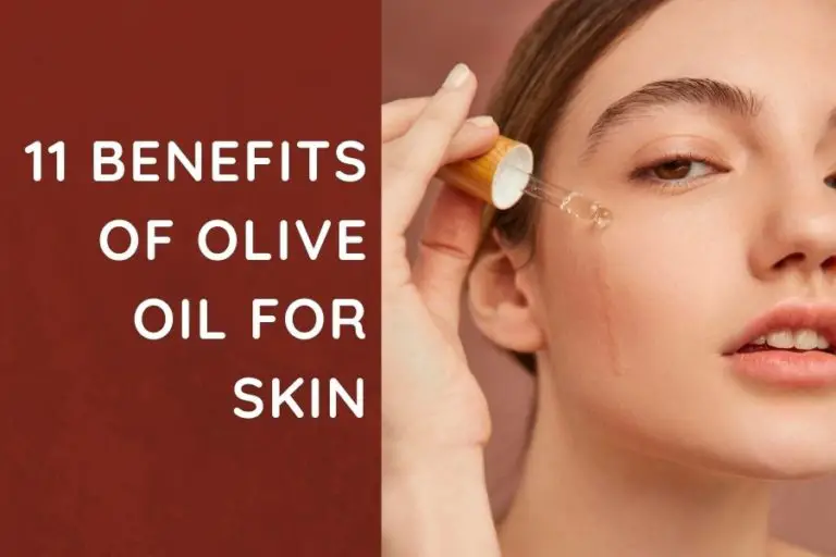 11 Benefits of Olive Oil for Skin