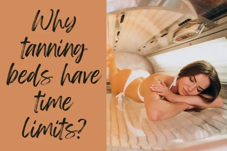 Why Do Tanning Beds Have Time Limits For Different Skin Types?